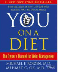 You: On A Diet: The Owner's Manual for Waist Management